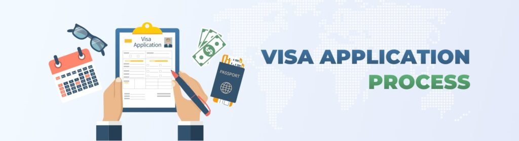 Visa Application Process: Your Step-by-Step Guide 1 Visa Application Process
